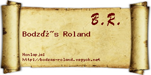 Bodzás Roland névjegykártya